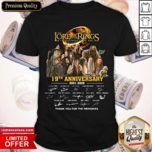 Hot The Lord Of The Rings 19th Anniversary 2001 2020 Thank You For The Memories Shirt