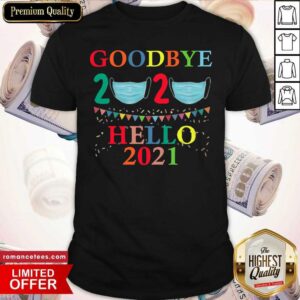 Awesome Happy New Year 2021 Hello Eve Goodbye 2020 Pajama Family Shirt