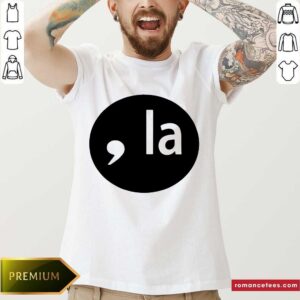 Good Comma La 2020 Shirt