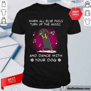 Dachshund Music And Dance Shirt