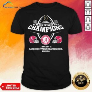 Official Alabama Crimson Tide Champions January 11 Hard Rock Stadium Miami Gardens Florida Shirt