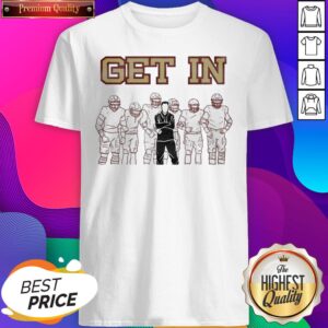 Premium Get In Tee 2020 T-Shirt