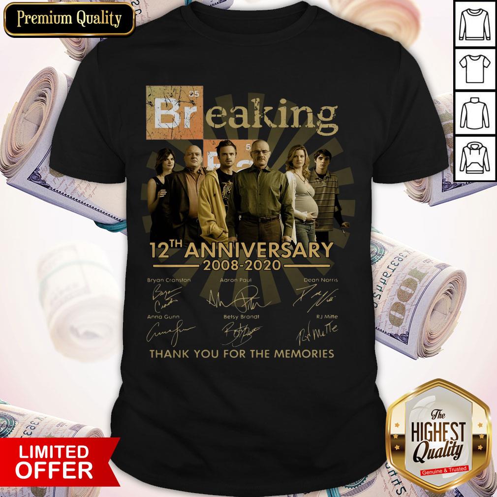 breaking-bad-12th-anniversary-2008-2020-thank-you-for-the-memories-signature-shirt.jpg