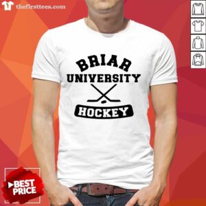 Hot Good Briar University Hockey Shirt