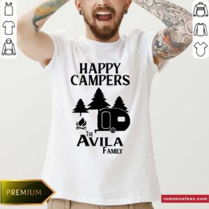 Good Happy Campers The Avila Family Shirt