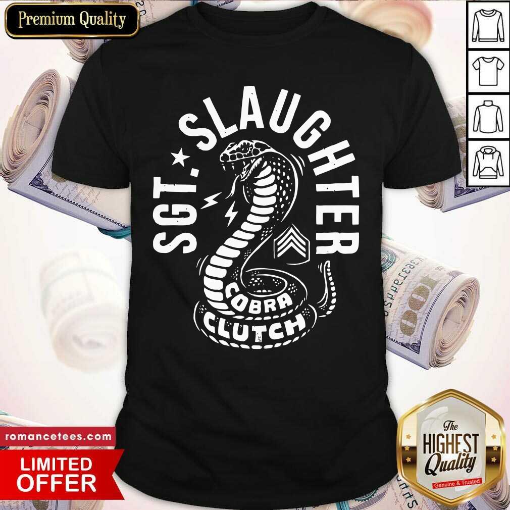 Cool Cobra Clutch SGT Slaughter Shirt