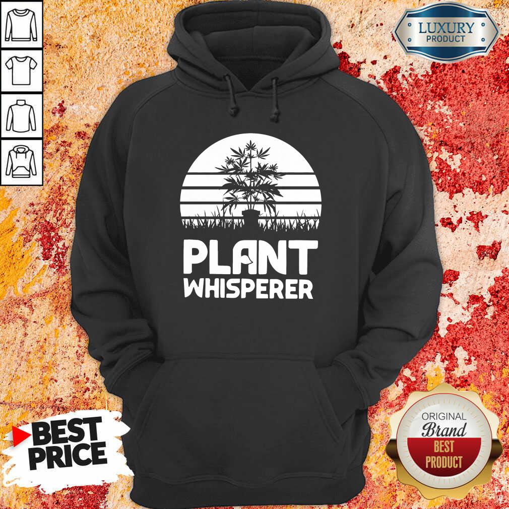 Funny Cannabis Plant Whisperer Shirt