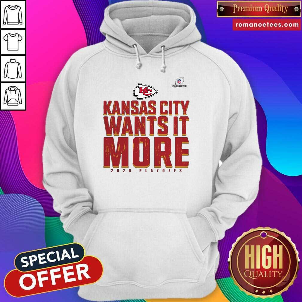 Good Kansas City Chiefs Wants It More 2020 Playoffs Shirt