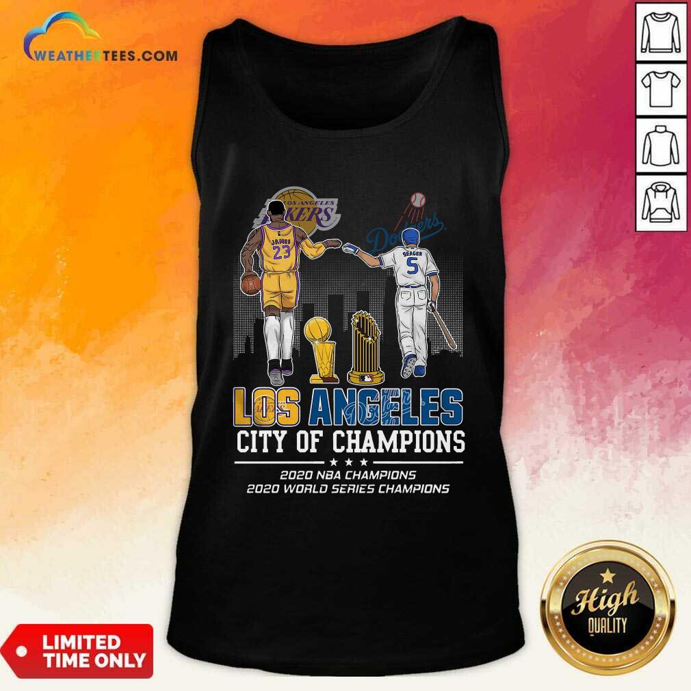 good-lebron-james-and-corey-seager-los-angeles-lakers-dodgers-city-of-champions-2020-tank-top.jpg