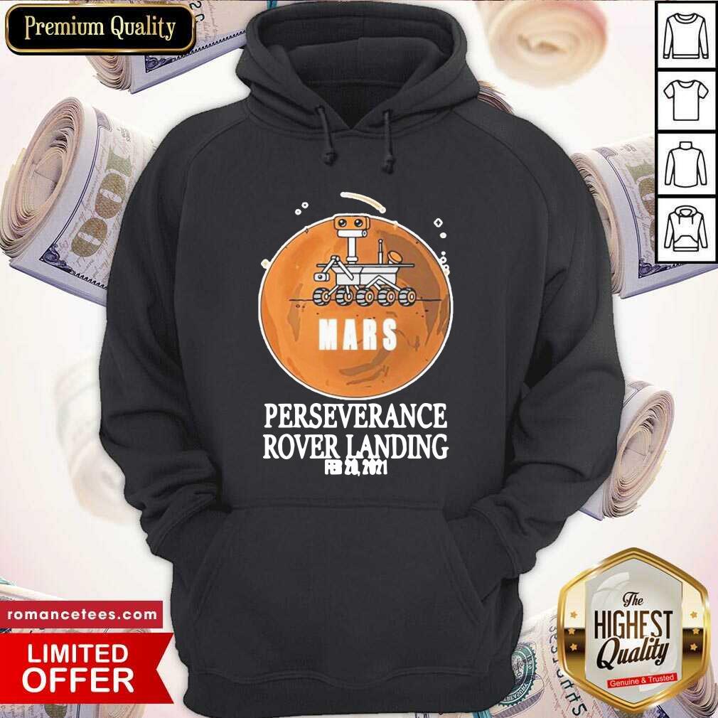 Good Mars Rover Landing Perseverance Shirt