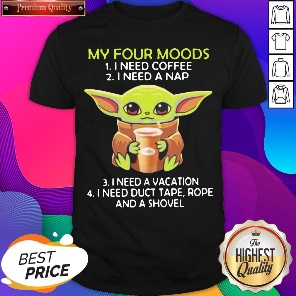 hot-baby-yoda-my-four-moods-i-need-coffee-i-need-a-nap-i-need-a-vacation-i-need-duct-tshirt.jpg