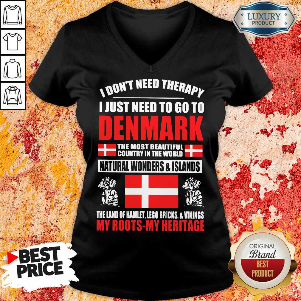 Hot I Just Need To Go To Denmark Shirt
