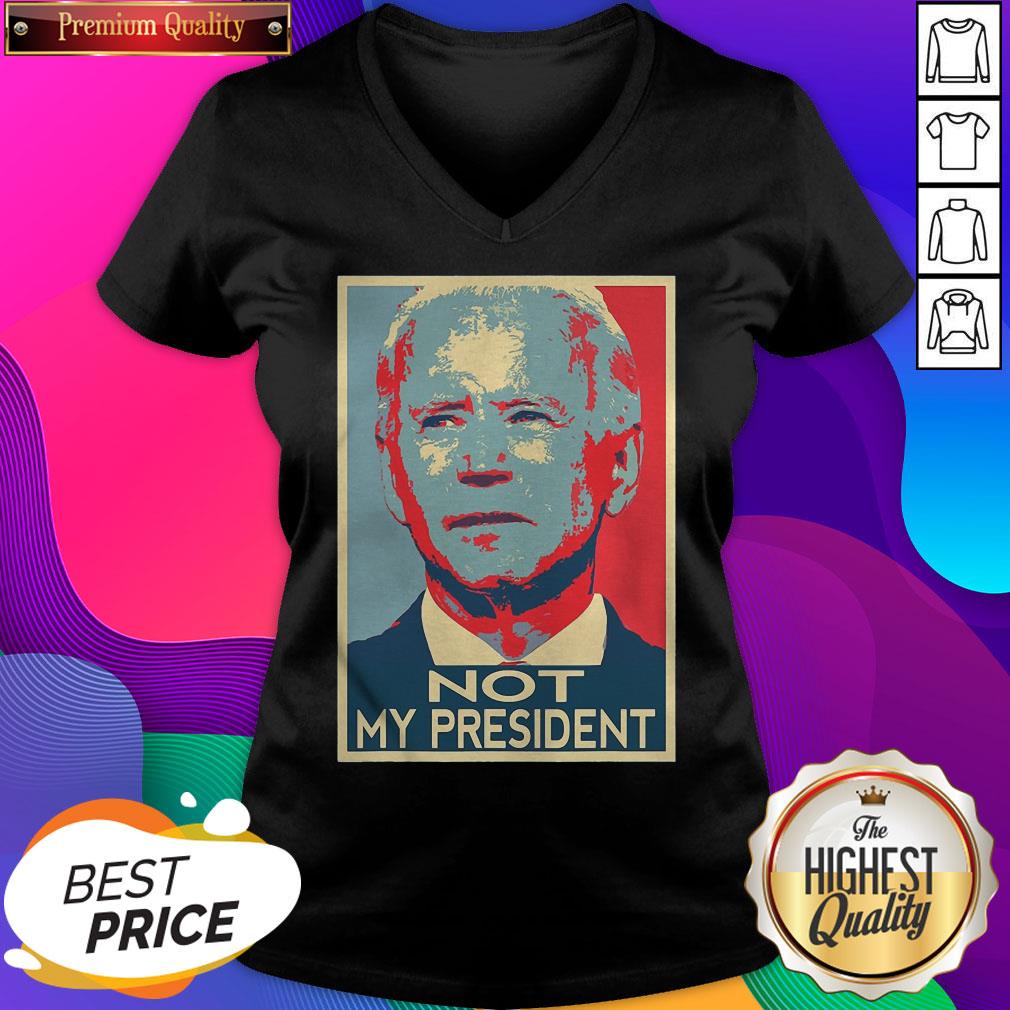 Hot Joe Biden Not My President Art 2020 Shirt
