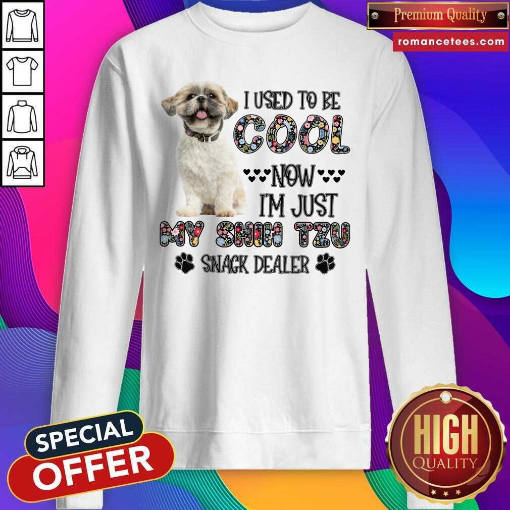 I Used To Be Cool Now I'm Just My Shih Tzu Snack Dealer Shirt