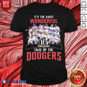 Top It’s The Most Wonderful World 2020 Series Time Of The Dodgers Shirt