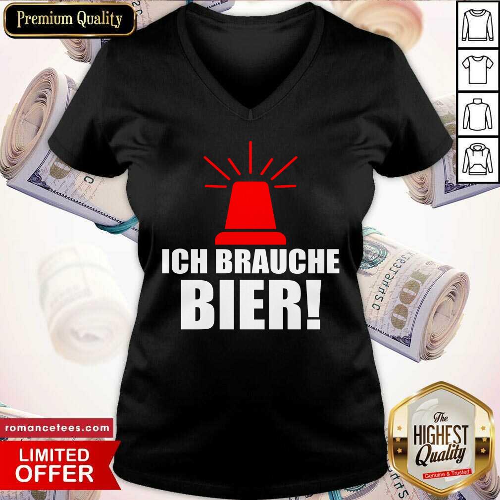 Ich Brauche Bier Alarm Sirene Fun Party Saufen Biertrinker Shirt