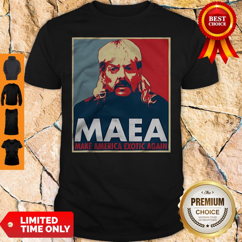 Joe Exotic MAEA Make America Exotic Again Shirt