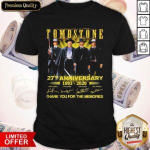 Tombstone 27th Anniversary 1993 2020 Thank You For The Memories Signatures Shirt