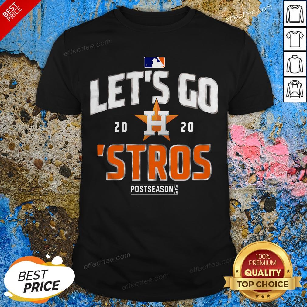 Lets Go Houston Astros 2020 Postseason Shirt