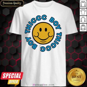 Good Thicc Boy Brendan Schaub Merch Thiccc Boy Smiley Shirt