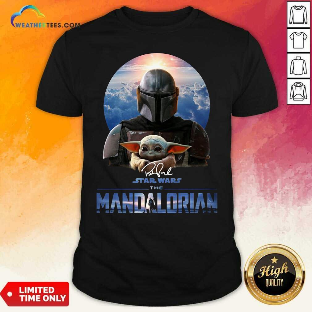 Lovely Star Wars The Mandalorian And Baby Yoda Signature Shirt