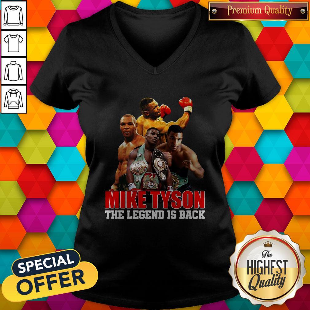 Mike Tyson The Legend Is Back Shirt