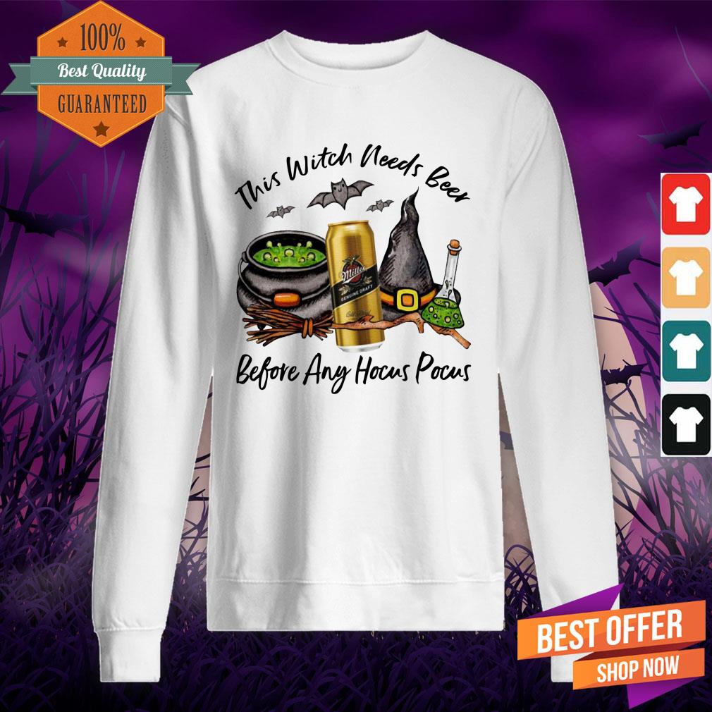 miller-genuine-draft-can-this-witch-needs-beer-before-any-hocus-pocus-halloween-sweatshirt.jpg