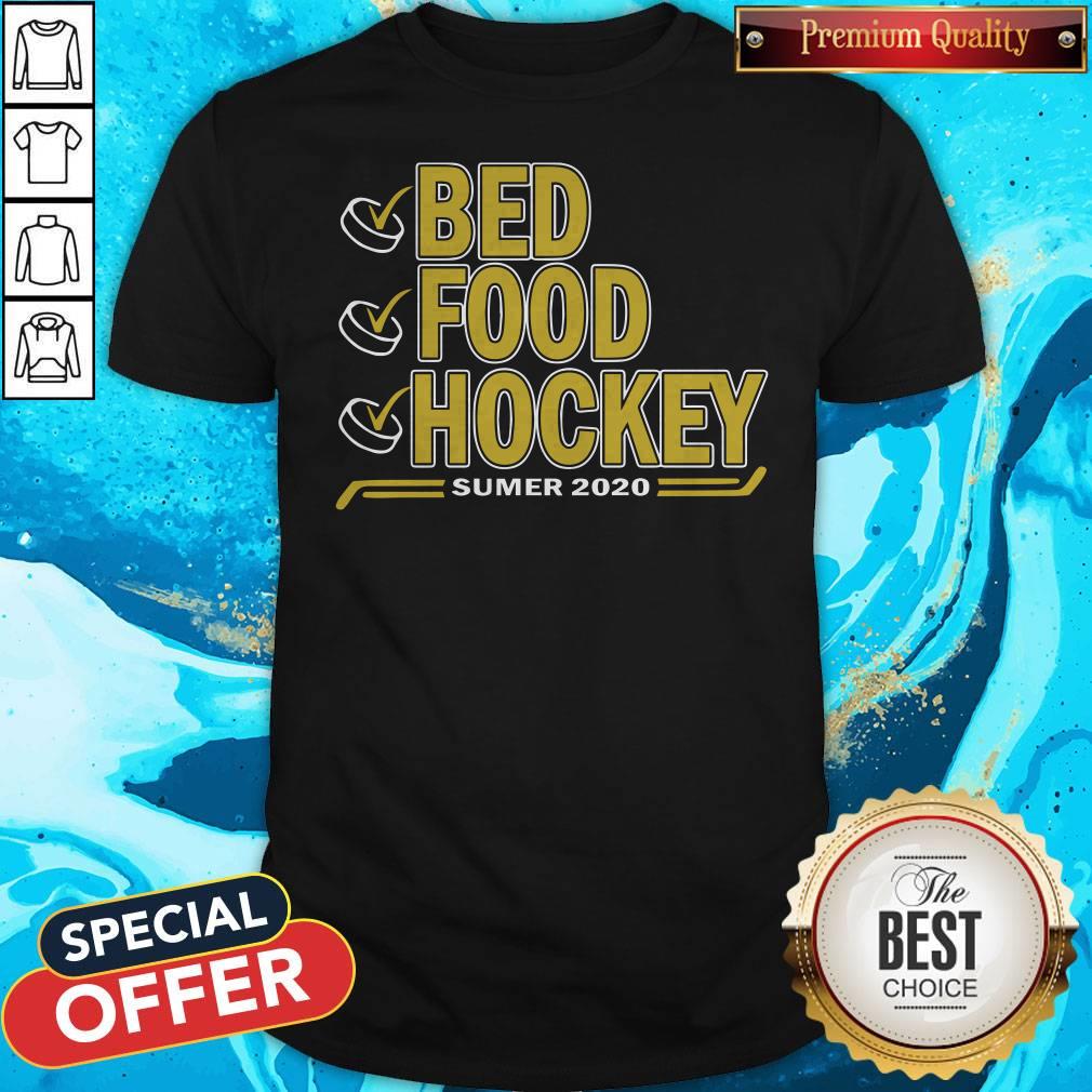 Nice Bed Food Hockey Summer 2020 Shirt