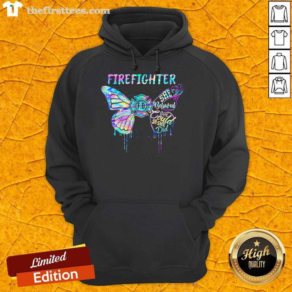 Nice Butterfly Firefighter She Believed She Could So She Did Colorful Shirt