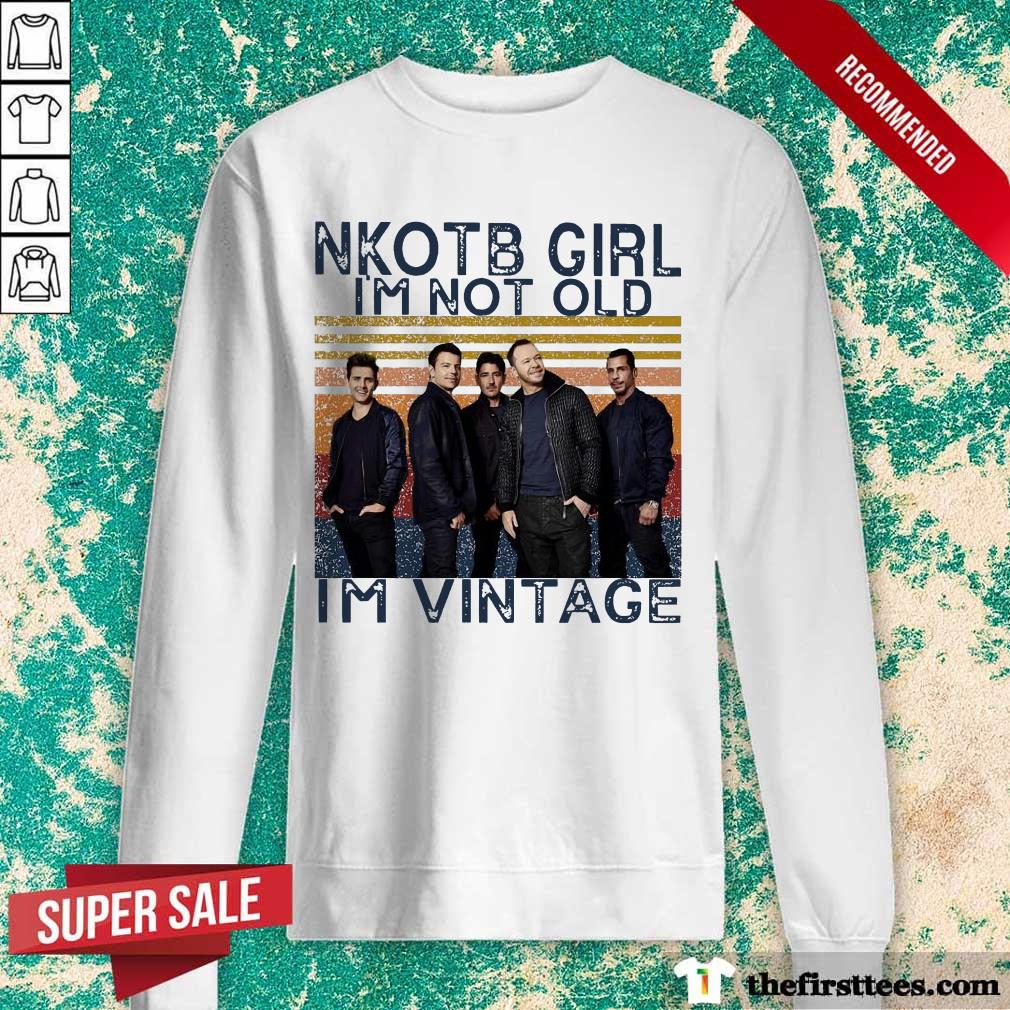NKOTB Girl I'm Not Old I'm Vintage Shirt