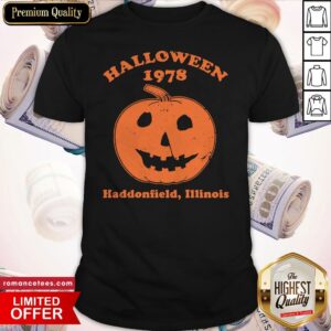 Halloween 1978 Haddonfield Illinois Shirt