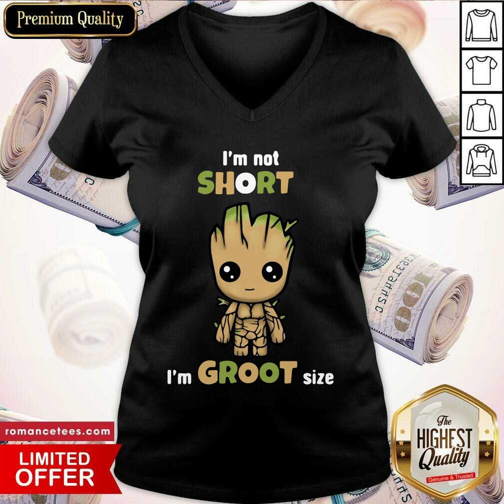 Official I’m Not Short Im Groot Size Shirt