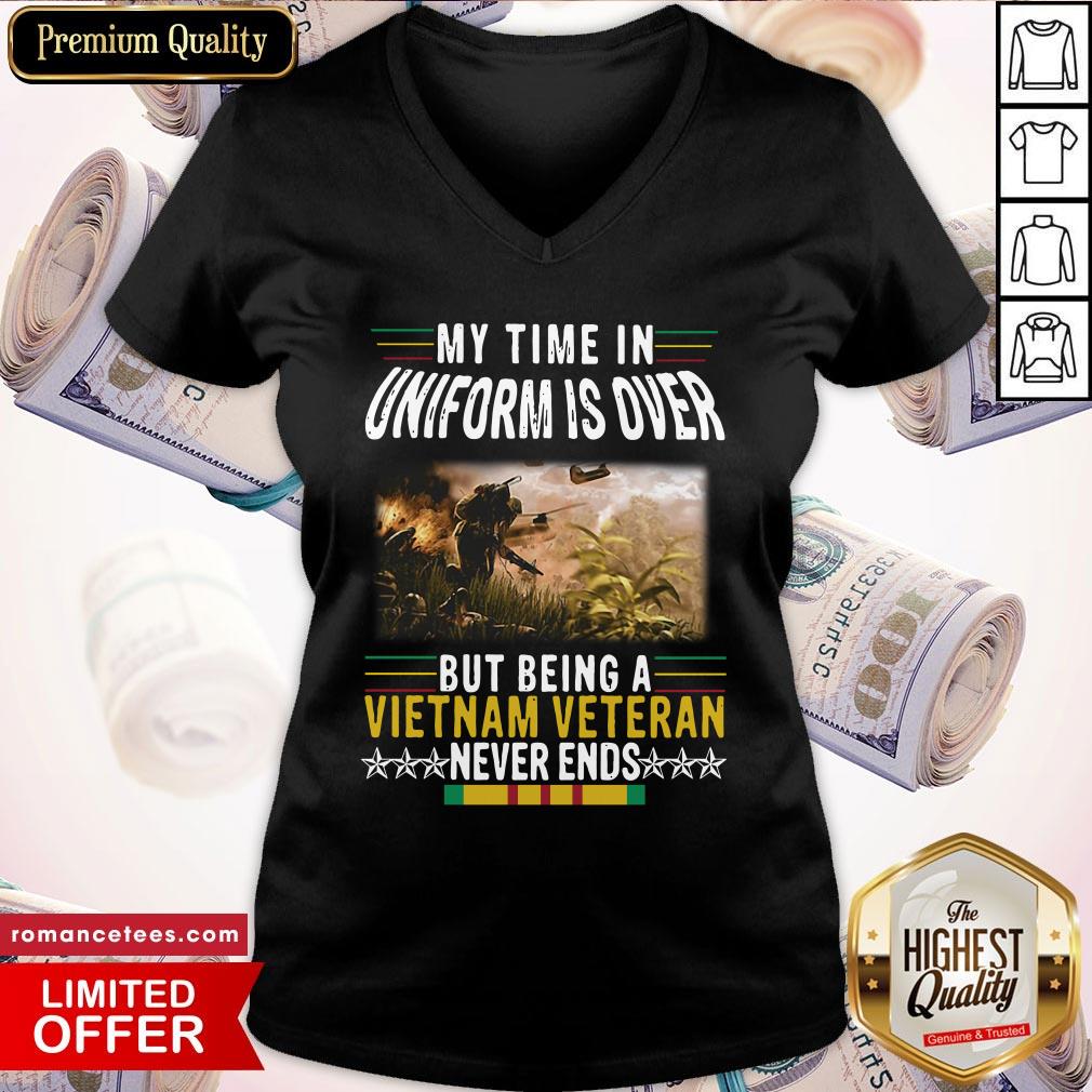 official-my-time-in-uniform-is-over-but-being-a-vietnam-veteran-never-ends-v-neck.jpg