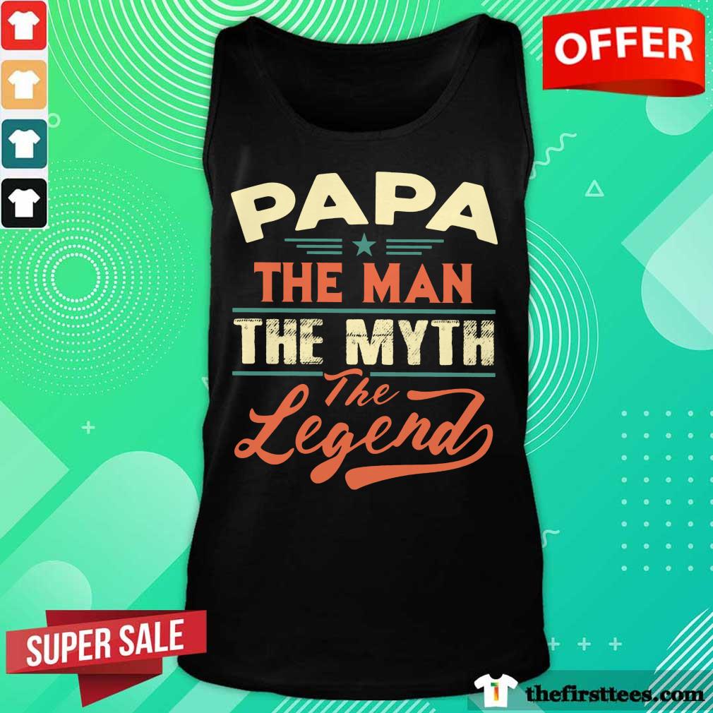 Papa The Man The Myth The Legend Vintage Shirt