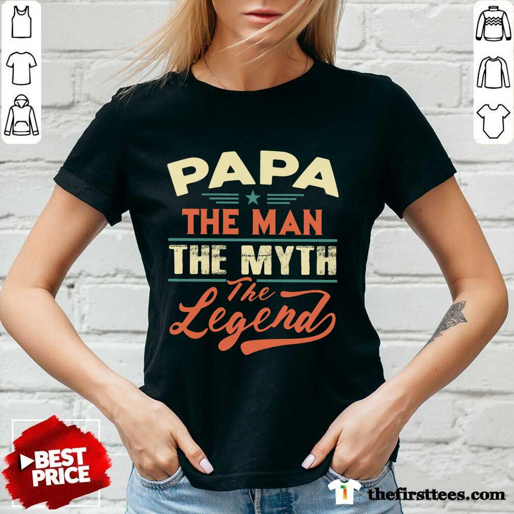 Papa The Man The Myth The Legend Vintage Shirt