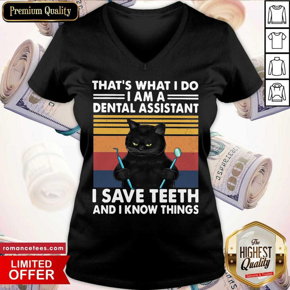 perfect-black-cat-thats-what-i-do-i-am-a-dental-hygienist-i-save-teeth-and-i-know-things-vintagev-neck.jpg