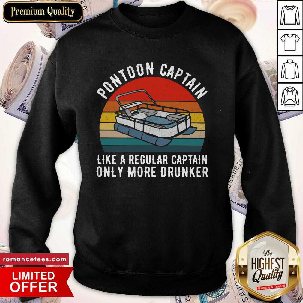 Pontoon Captain Like A Regular Captain Only More Drunker Vintage Shirt