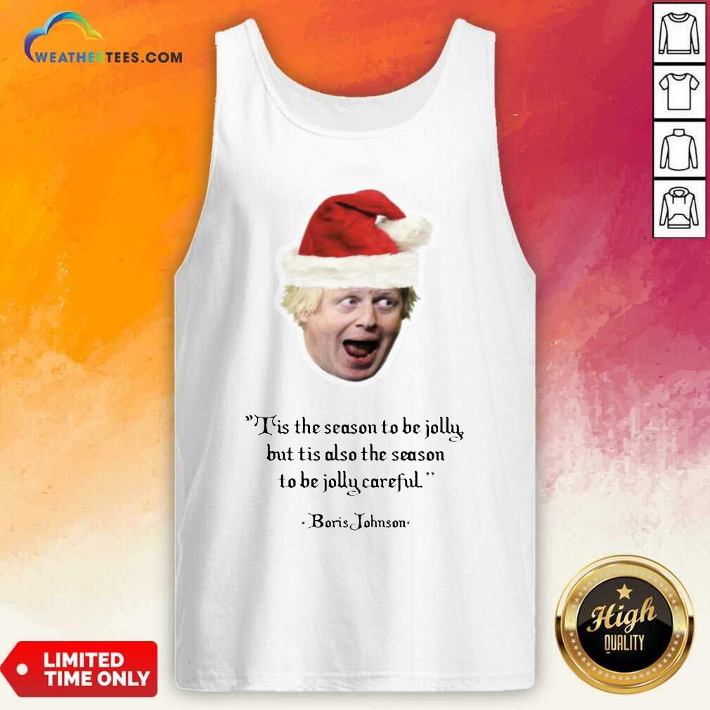 Pretty It’s The Season To Be Jolly Boris Jumper Boris Johnson Christmas Shirt