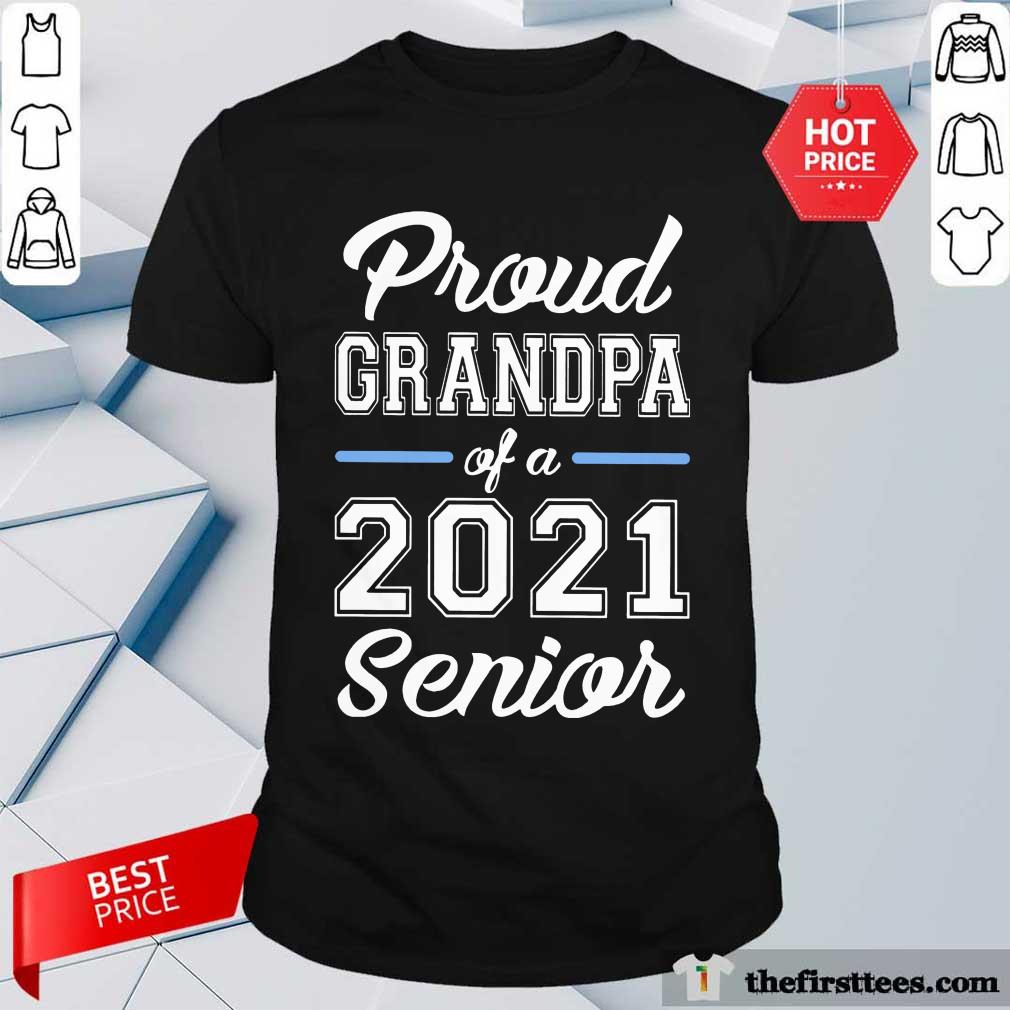 Pretty Proud Grandpa Of A 2021 Senior Shirt