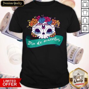 Sugar Skull Cute Dia De Muertos Shirt