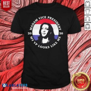 Pretty Kamala Harris Mvp Madam Vice President My Vp Looks Like Me Shirt