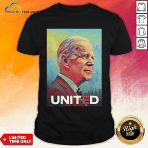 Nice Joe Biden United Gift Shirt