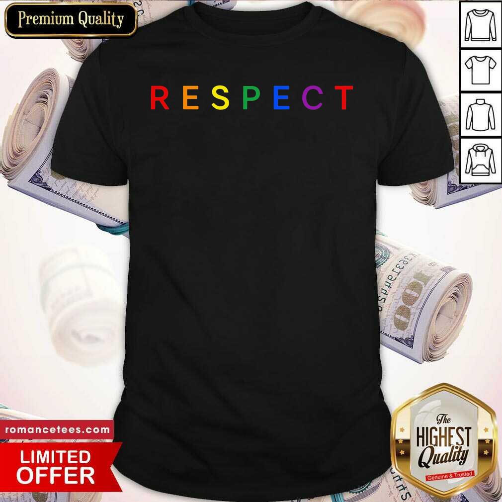 Respect LGBT Flag Gay Pride Shirt