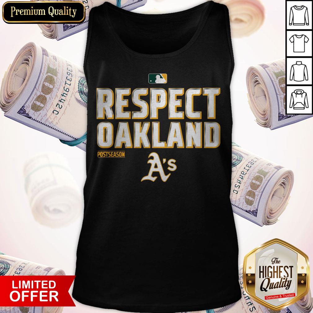 Respect Oakland Athletics Postseason Shirt