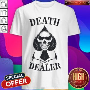 Perfect Death Dealer Halloween Shirt