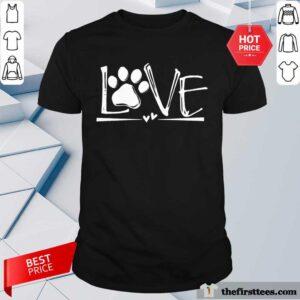 Perfect Dog's Footprint Love Shirt