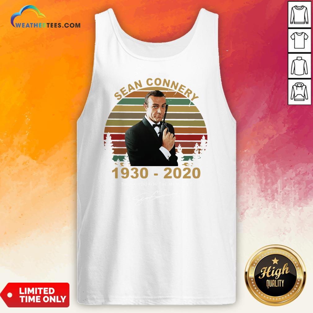 Sick Sean Connery 1930-2020 Thank You For The Memories Signature Vintage Shirt
