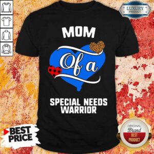 Happy 2 Mom Of A Special Needs Heart Shirt