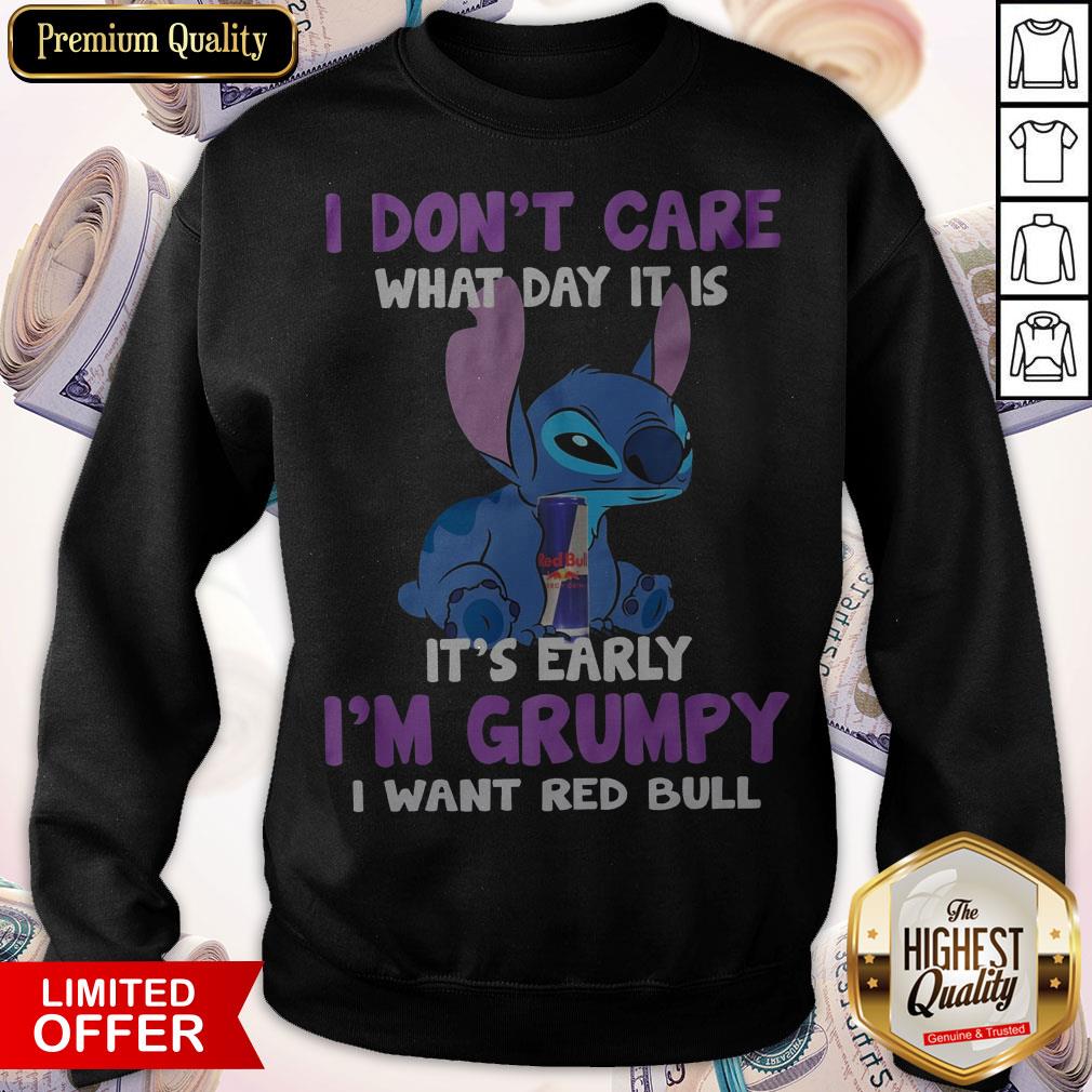 stitch-i-dont-care-what-day-it-is-its-early-im-grumpy-i-want-red-bull-sweatshirt.jpg