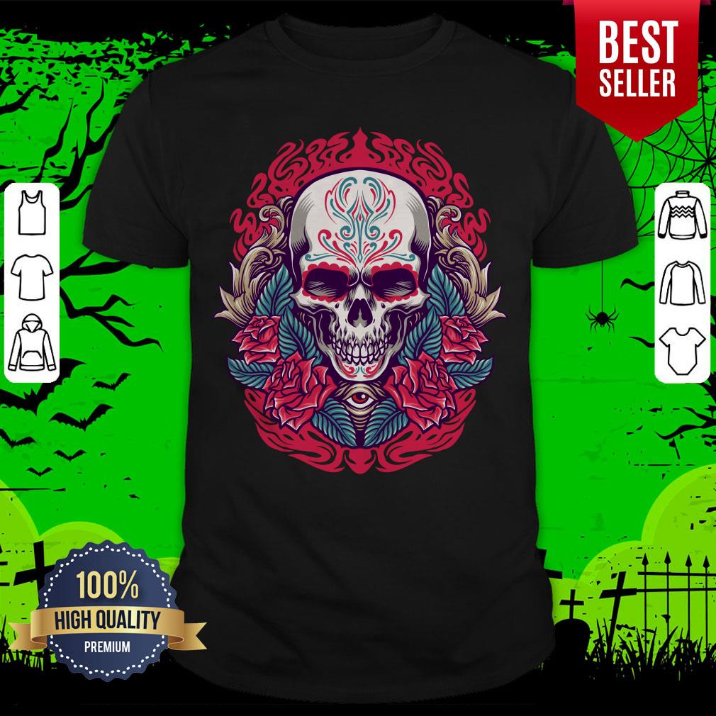 Sugar Skull Rose Eye Day Of The Dead Shirt